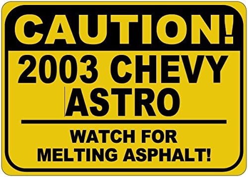 2003 03 CHEVY ASTRO Dikkat Eriyen Asfalt Levhası - 12 x 18 inç