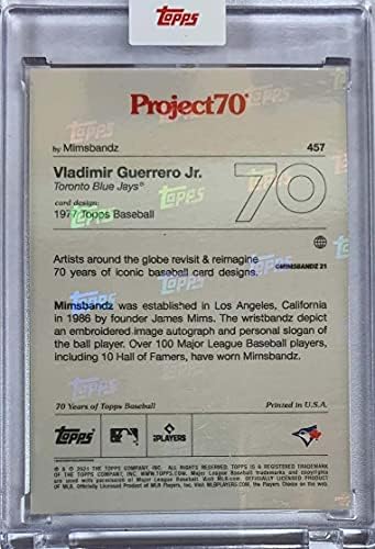 Vladimir Guerrero Jr 2021 Topps Projesi 70 Mimsbandz Beyzbol Kartı 457