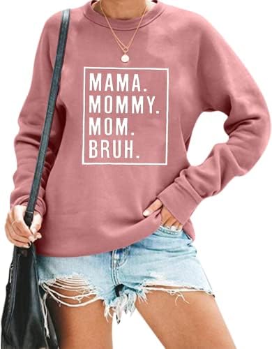 KUEDFEU Mama Anne Anne Bruh Tişörtü Kadınlar için Komik Anne Yaşam Tişörtü Casual Mektubu Baskı Uzun Kollu Kazak Tops