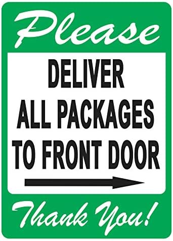 TÜM paketleri ön kapı tabelasına teslim edin-Teslimatçılara Takip Etmeleri için hoş bir Hatırlatma, Canlı Bir Tasarım artı
