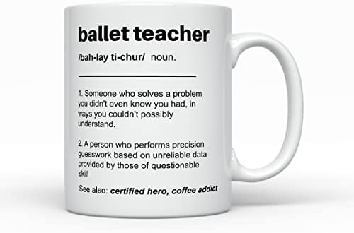 Bale Öğretmeni Tanımı Kahve Kupa, Komik Hediye fikirleri Kadınlar için Erkekler için en iyi Bale Eğitmeni Kolej Takdir Mezuniyet,
